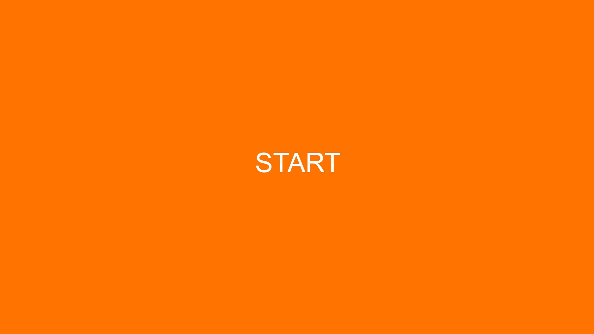 Start